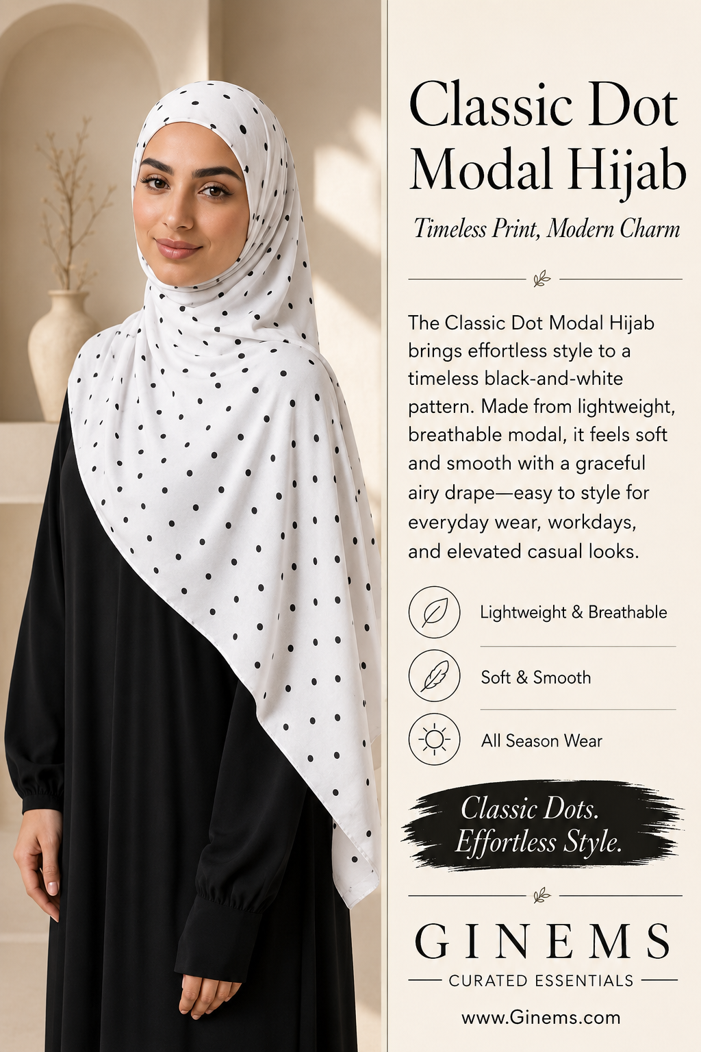 A woman wearing a white Classic Dot Modal Hijab with black polka dots, styled over a black abaya. The image is a promotional graphic for Ginems Curated Essentials, featuring product text and icons on the right side.